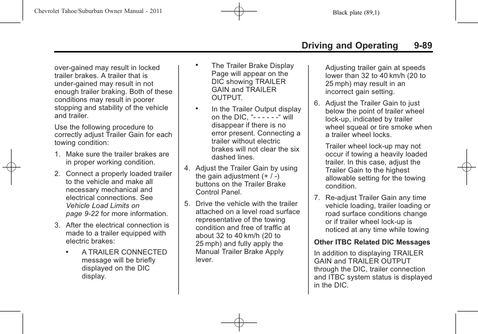 Driving and operating 9-89 | CHEVROLET 2011 Suburban User Manual | Page 369 / 522