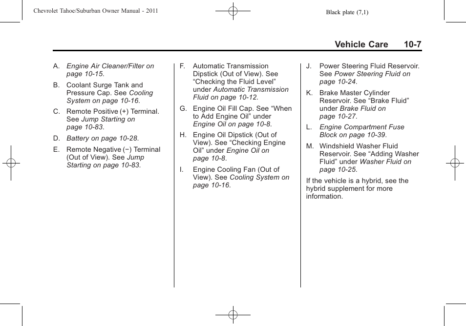 Vehicle care 10-7 | CHEVROLET 2011 Suburban User Manual | Page 381 / 522