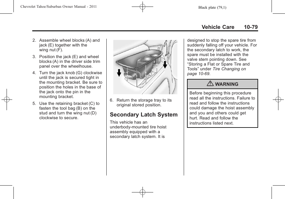 Secondary latch system, Secondary latch system -79 | CHEVROLET 2011 Suburban User Manual | Page 453 / 522