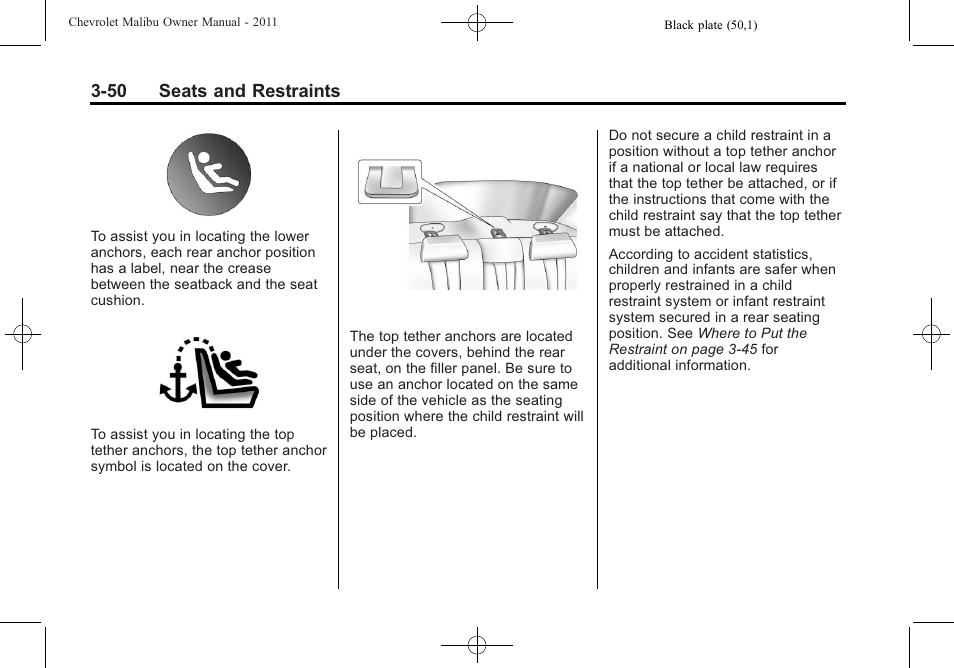 50 seats and restraints | CHEVROLET 2011 Malibu User Manual | Page 100 / 390