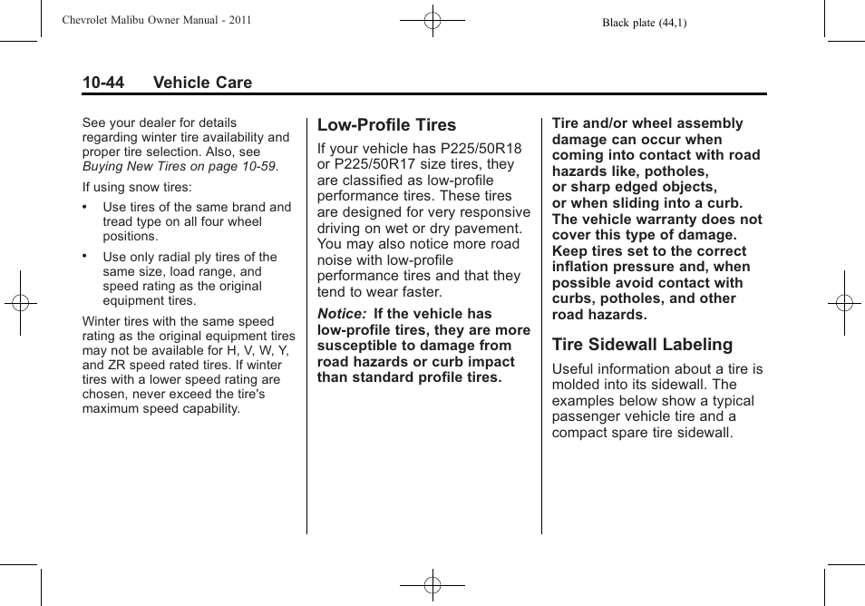 Low-profile tires, Tire sidewall labeling, Low-profile tires -44 tire sidewall labeling -44 | 44 vehicle care | CHEVROLET 2011 Malibu User Manual | Page 290 / 390