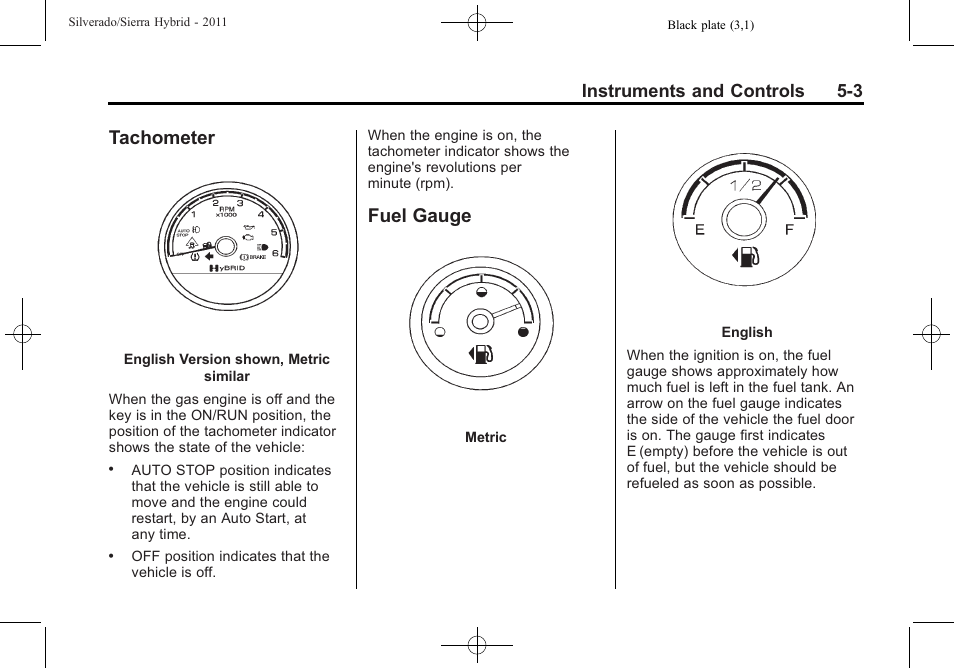 Tachometer, Fuel gauge, Tachometer -3 fuel gauge -3 | Instruments and controls 5-3 | CHEVROLET 2011 Silverado User Manual | Page 23 / 80