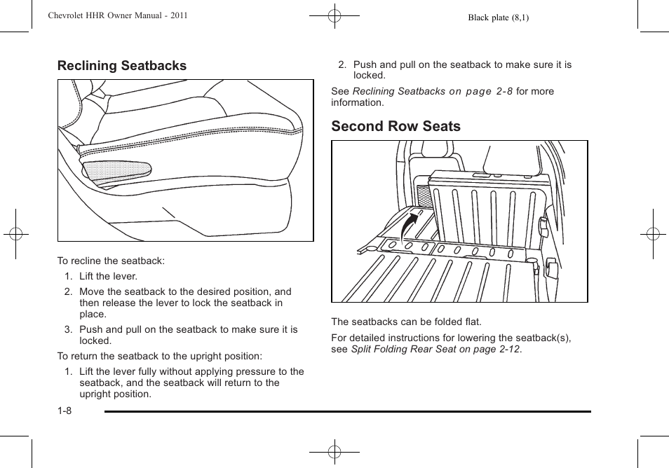 Second row seats, Second row seats -8, Reclining seatbacks | CHEVROLET 2011 HHR User Manual | Page 14 / 444