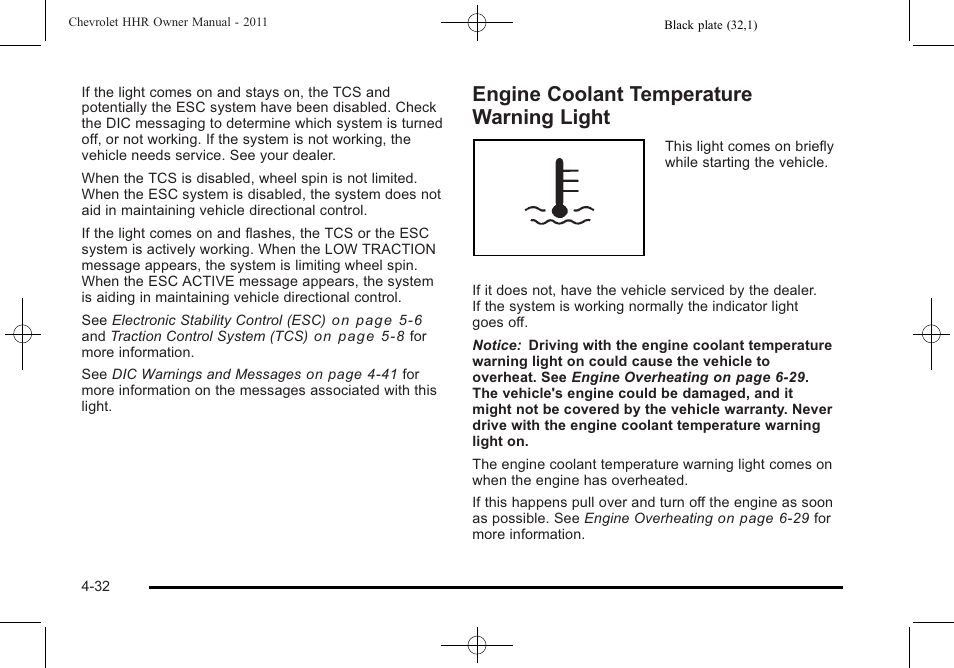 Engine coolant temperature warning light, Engine coolant temperature warning light -32 | CHEVROLET 2011 HHR User Manual | Page 198 / 444