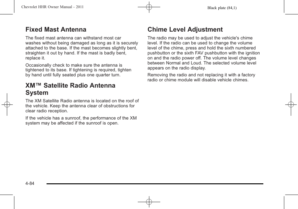 Fixed mast antenna, Xm satellite radio antenna system, Chime level adjustment | Xm™ satellite radio antenna system | CHEVROLET 2011 HHR User Manual | Page 250 / 444