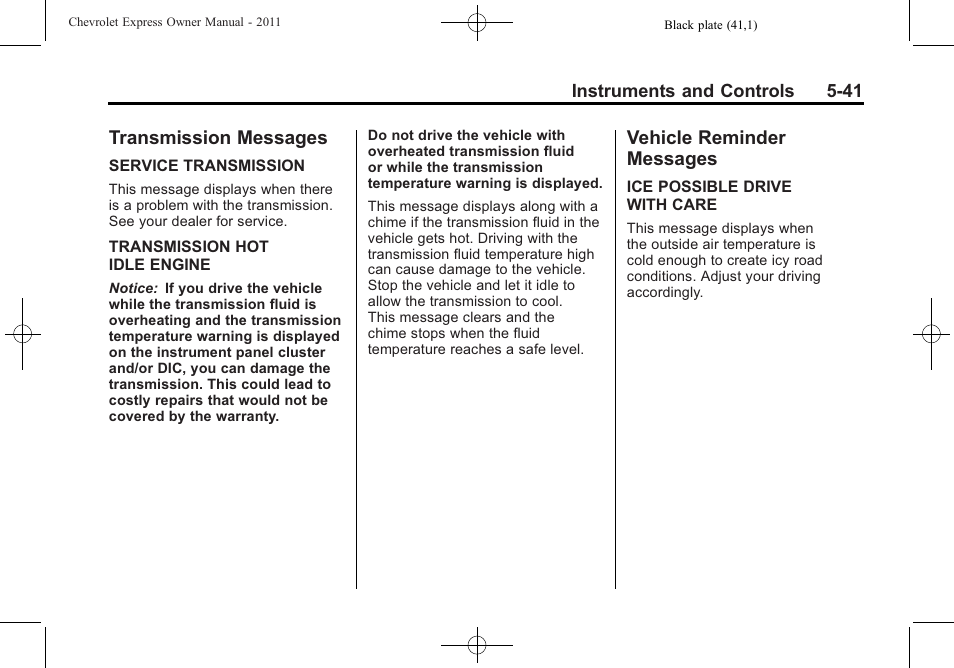 Transmission messages, Vehicle reminder messages, Transmission messages -41 vehicle reminder | Messages -41 | CHEVROLET 2011 Express User Manual | Page 159 / 424