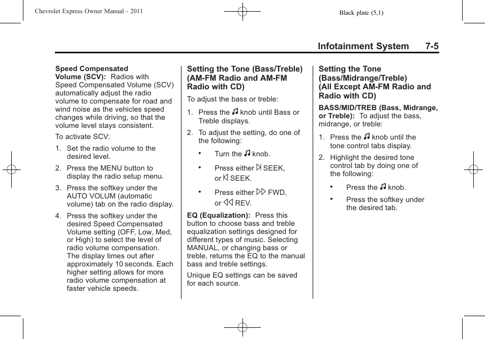 Infotainment system 7-5 | CHEVROLET 2011 Express User Manual | Page 179 / 424