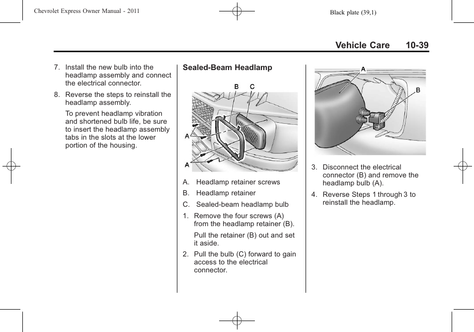 Vehicle care 10-39 | CHEVROLET 2011 Express User Manual | Page 309 / 424