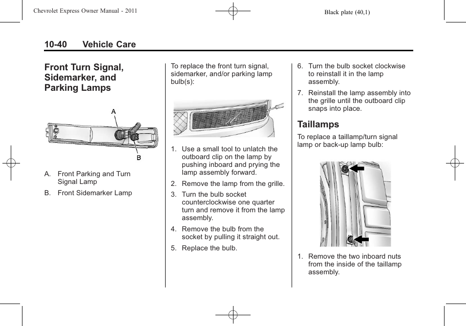 Front turn signal, sidemarker, and parking lamps, Taillamps, Turn signal | Sidemarker, and parking lamps -40 | CHEVROLET 2011 Express User Manual | Page 310 / 424