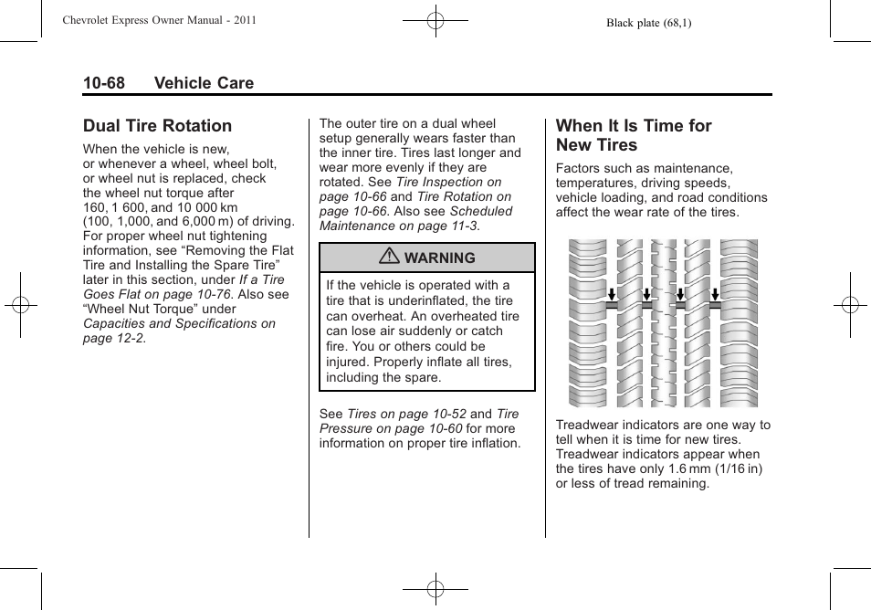 Dual tire rotation, When it is time for new tires, Dual tire rotation -68 | When it is time for new, Tires -68 | CHEVROLET 2011 Express User Manual | Page 338 / 424