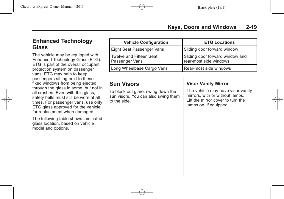 Enhanced technology glass, Sun visors, Enhanced technology | Glass -19, Sun visors -19 | CHEVROLET 2011 Express User Manual | Page 47 / 424