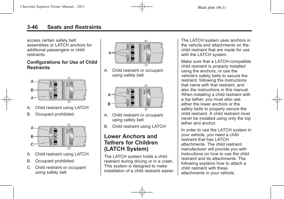 Lower anchors and tethers, For children (latch system) -46, 46 seats and restraints | CHEVROLET 2011 Equinox User Manual | Page 100 / 416