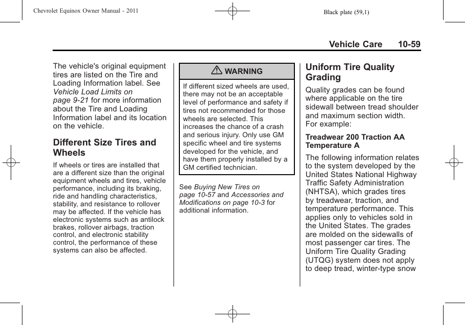 Different size tires and wheels, Uniform tire quality grading, Different size tires and | Wheels -59, Uniform tire quality, Grading -59 | CHEVROLET 2011 Equinox User Manual | Page 345 / 416