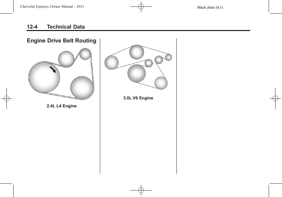 Engine drive belt routing, Engine drive belt routing -4 | CHEVROLET 2011 Equinox User Manual | Page 388 / 416