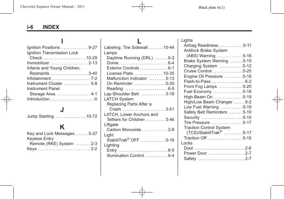 Index_i, Index_j, Index_k | Index_l | CHEVROLET 2011 Equinox User Manual | Page 410 / 416