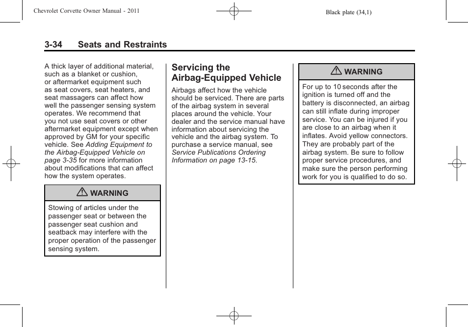 Servicing the airbag-equipped vehicle, Servicing the airbag-equipped, Vehicle -34 | CHEVROLET 2011 Corvette User Manual | Page 100 / 436