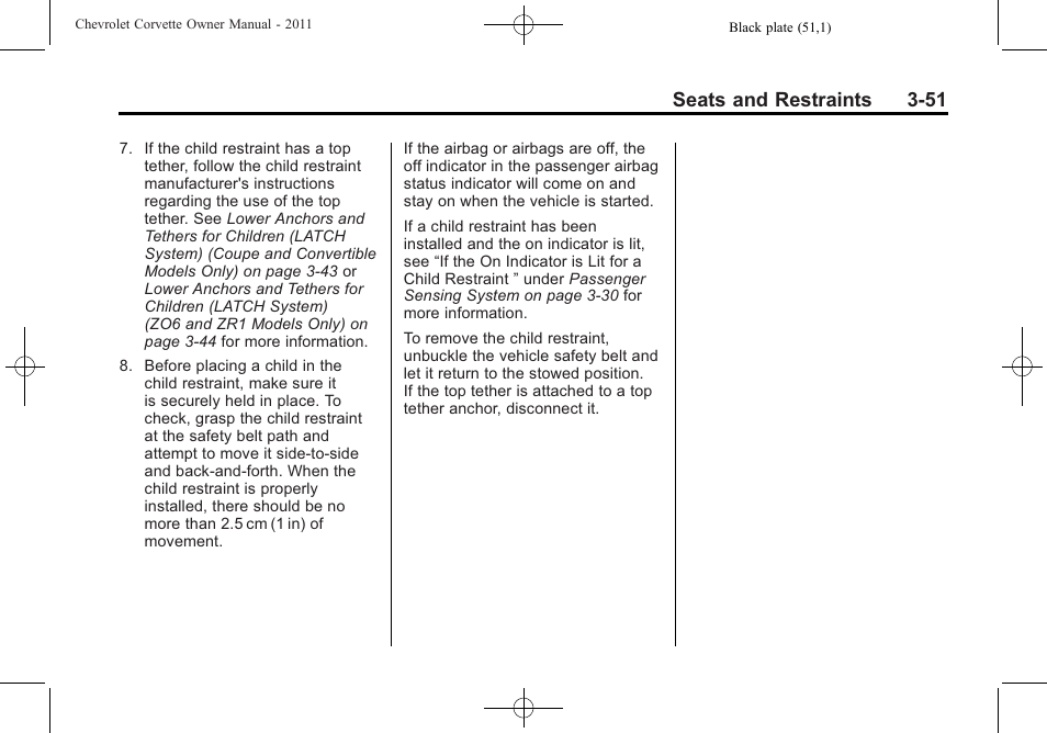 Seats and restraints 3-51 | CHEVROLET 2011 Corvette User Manual | Page 117 / 436