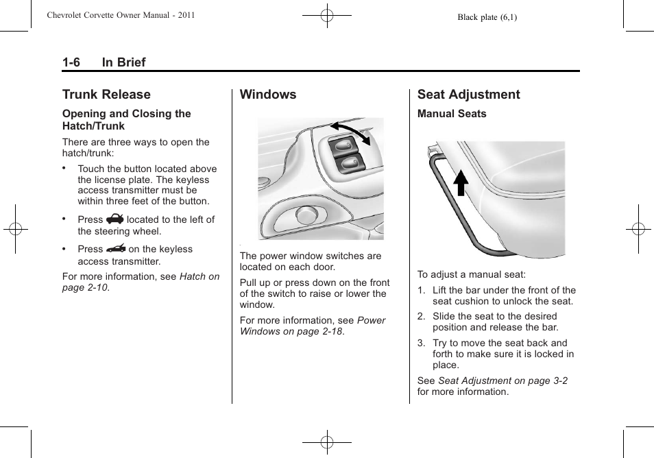 Trunk release, Windows, Seat adjustment | Trunk release -6 windows -6 seat adjustment -6, Driver information, 6 in brief | CHEVROLET 2011 Corvette User Manual | Page 12 / 436