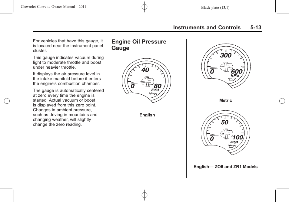 Engine oil pressure gauge, Engine oil pressure, Gauge -13 | CHEVROLET 2011 Corvette User Manual | Page 135 / 436