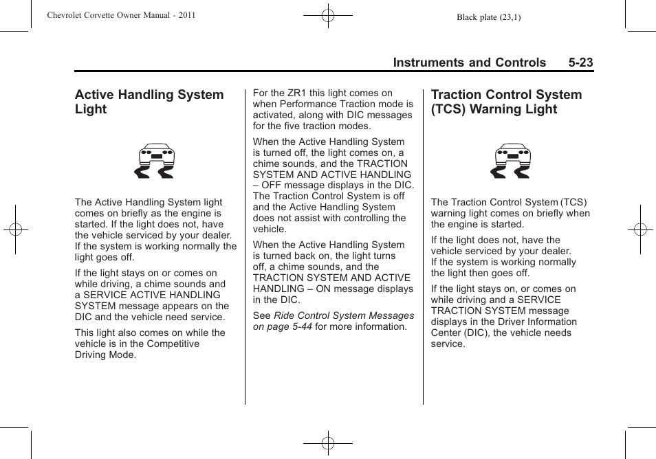Active handling system light, Traction control system (tcs) warning light, Active handling system | Light -23, Traction control system, Tcs) warning light -23 | CHEVROLET 2011 Corvette User Manual | Page 145 / 436