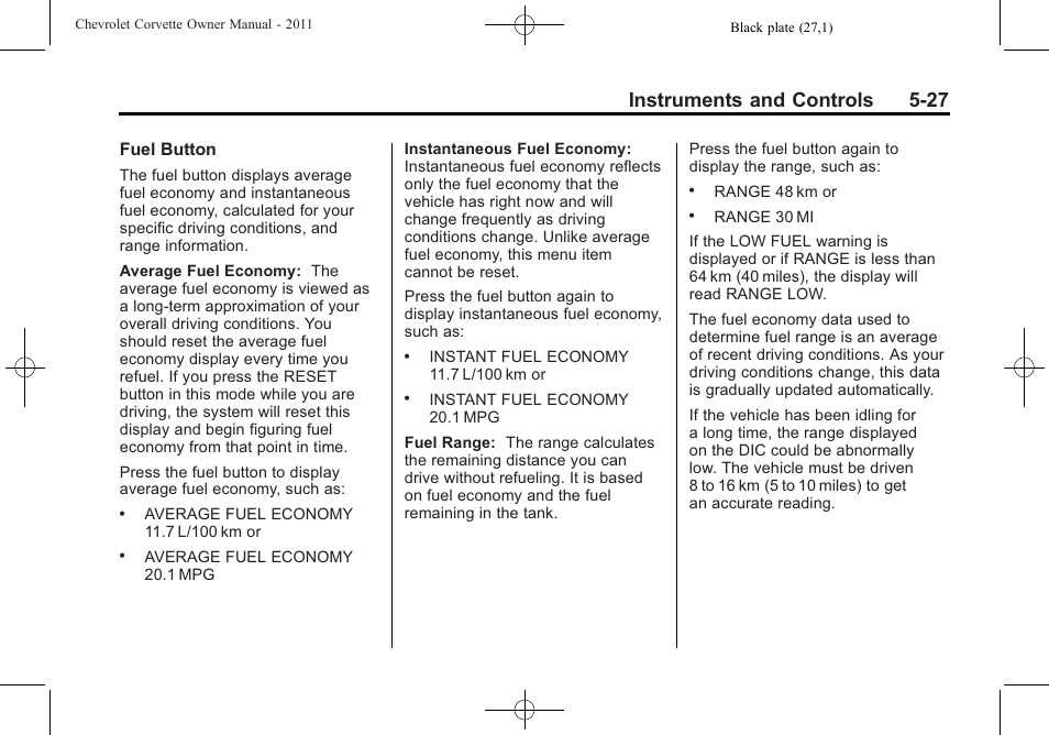 Instruments and controls 5-27 | CHEVROLET 2011 Corvette User Manual | Page 149 / 436