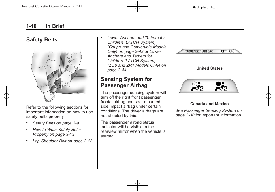 Safety belts, Sensing system for passenger airbag, Safety belts -10 sensing system for | Passenger airbag -10, 10 in brief | CHEVROLET 2011 Corvette User Manual | Page 16 / 436