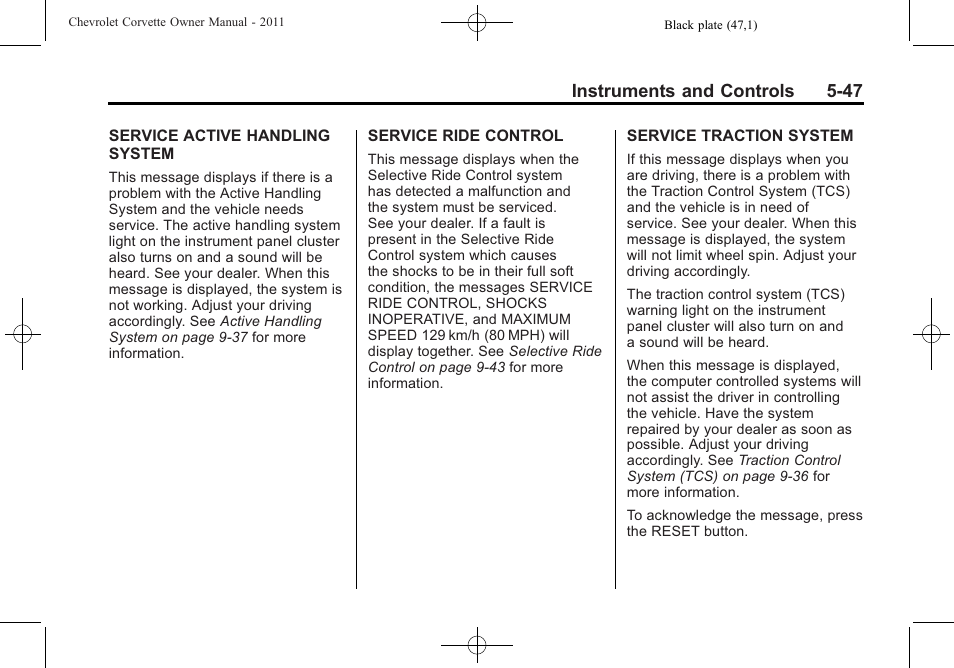 Instruments and controls 5-47 | CHEVROLET 2011 Corvette User Manual | Page 169 / 436