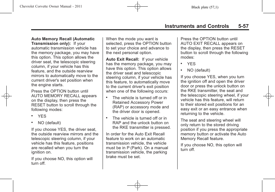 Instruments and controls 5-57 | CHEVROLET 2011 Corvette User Manual | Page 179 / 436