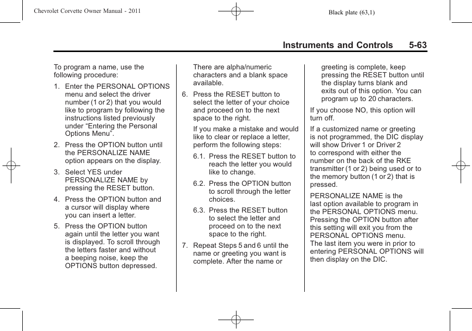 Instruments and controls 5-63 | CHEVROLET 2011 Corvette User Manual | Page 185 / 436