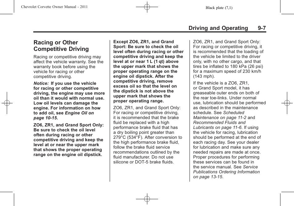 Racing or other competitive driving, Racing or other competitive, Driving -7 | CHEVROLET 2011 Corvette User Manual | Page 241 / 436