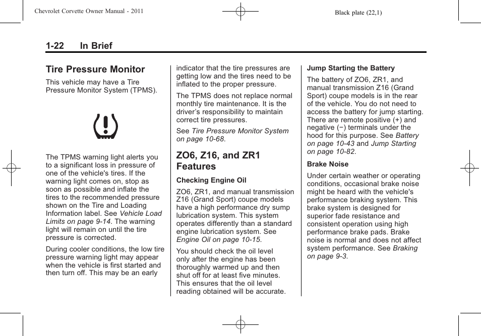 Tire pressure monitor, Zo6, z16, and zr1 features, Pressure monitor -22 zo6, z16, and zr1 | Features -22 | CHEVROLET 2011 Corvette User Manual | Page 28 / 436