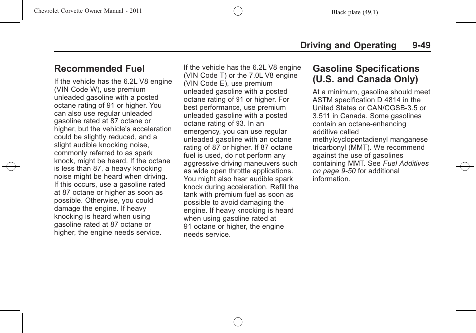 Recommended fuel, Gasoline specifications (u.s. and canada only), Recommended fuel -49 gasoline specifications (u.s | And canada only) -49 | CHEVROLET 2011 Corvette User Manual | Page 283 / 436