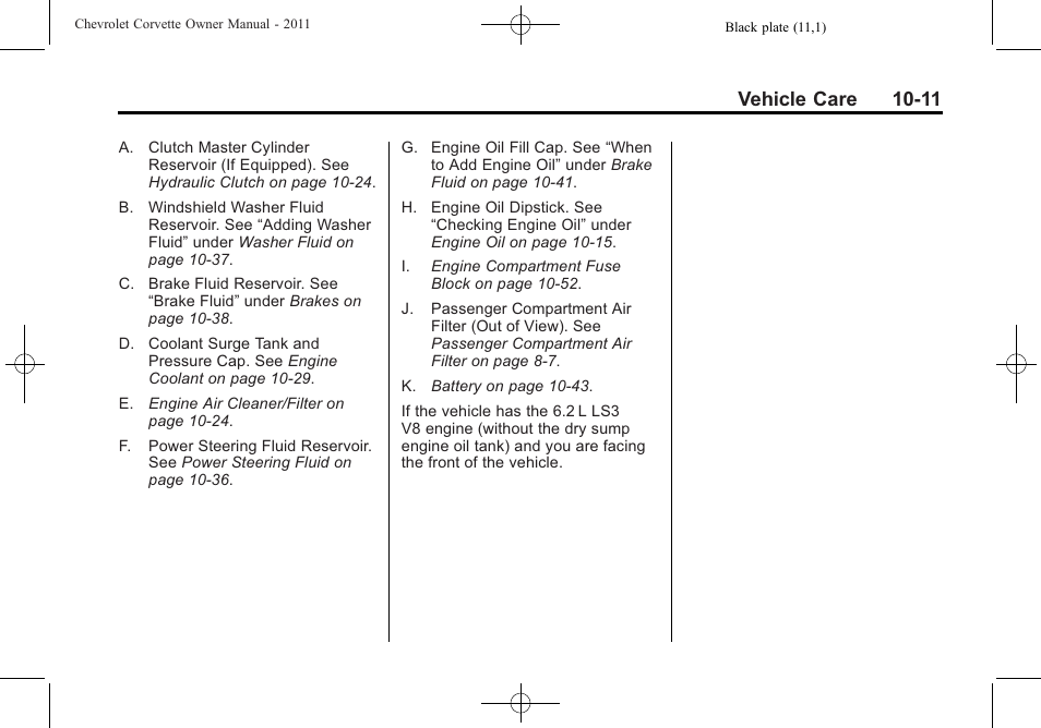 Vehicle care 10-11 | CHEVROLET 2011 Corvette User Manual | Page 301 / 436