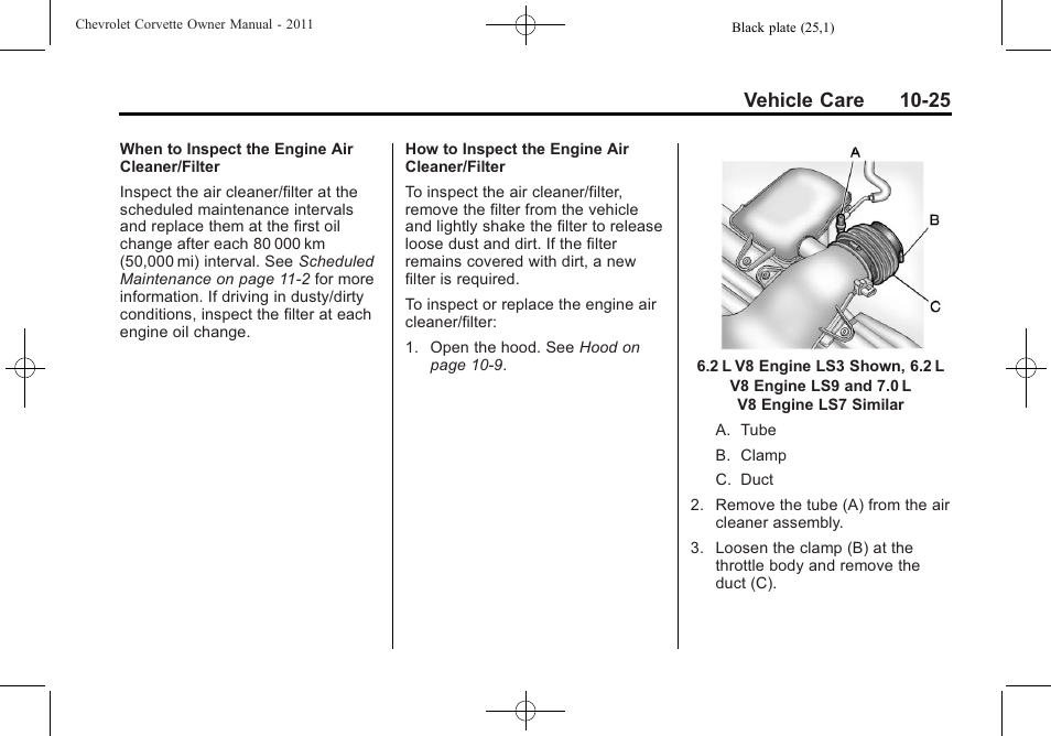 Vehicle care 10-25 | CHEVROLET 2011 Corvette User Manual | Page 315 / 436