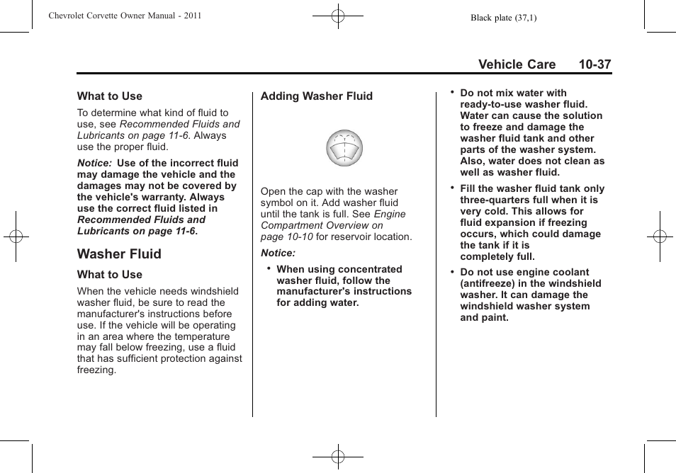 Washer fluid, Washer fluid -37, Vehicle care 10-37 | CHEVROLET 2011 Corvette User Manual | Page 327 / 436