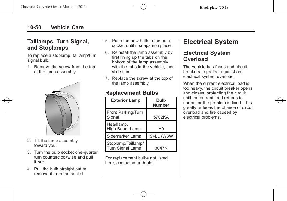 Taillamps, turn signal, and stoplamps, Replacement bulbs, Electrical system | Electrical system overload, Turn signal, and, Stoplamps -50, Replacement bulbs -50, Overload -50 | CHEVROLET 2011 Corvette User Manual | Page 340 / 436