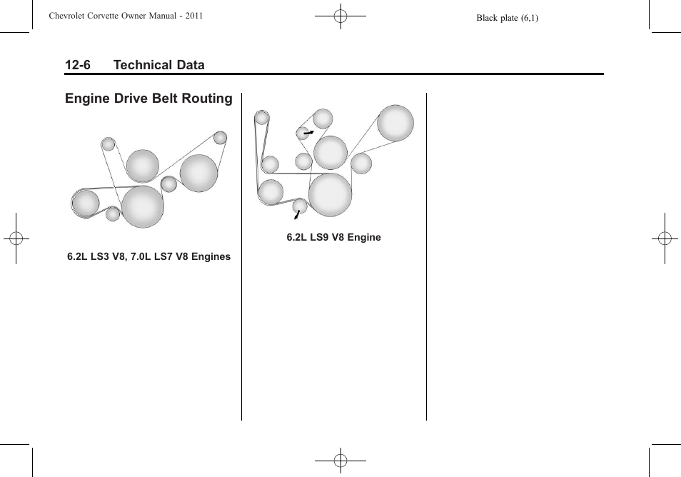 Engine drive belt routing, Engine drive belt routing -6 | CHEVROLET 2011 Corvette User Manual | Page 404 / 436