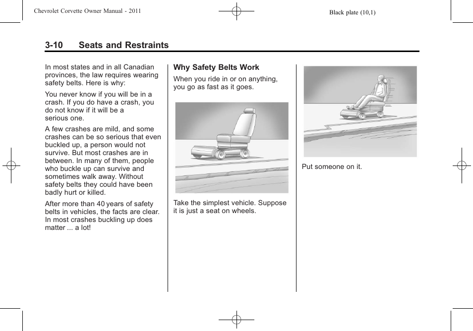 10 seats and restraints | CHEVROLET 2011 Corvette User Manual | Page 76 / 436