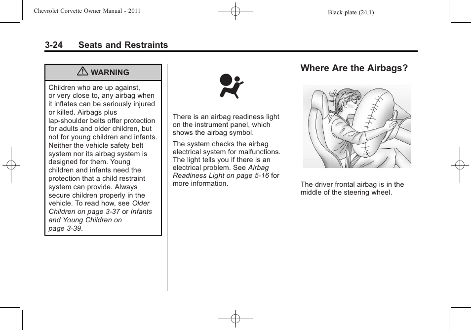 Where are the airbags, Where are the airbags? -24 | CHEVROLET 2011 Corvette User Manual | Page 90 / 436