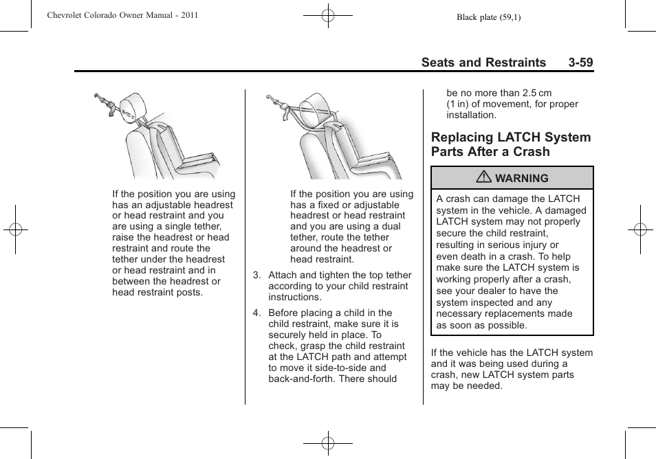 Replacing latch system parts after a crash, Replacing latch system, Parts after a crash -59 | CHEVROLET 2011 Colorado User Manual | Page 101 / 394