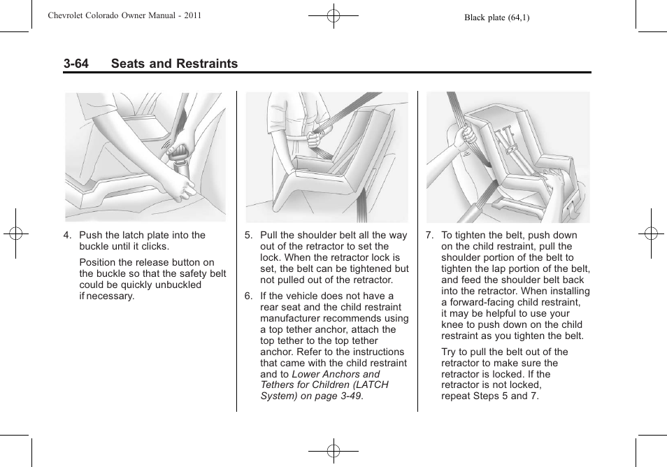 64 seats and restraints | CHEVROLET 2011 Colorado User Manual | Page 106 / 394