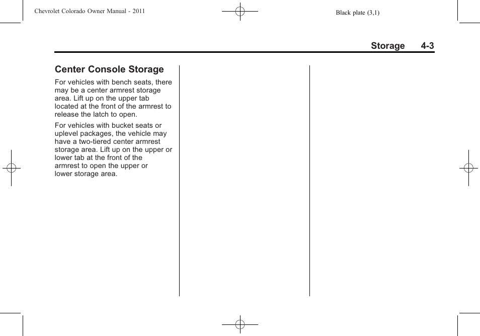 Center console storage | CHEVROLET 2011 Colorado User Manual | Page 111 / 394