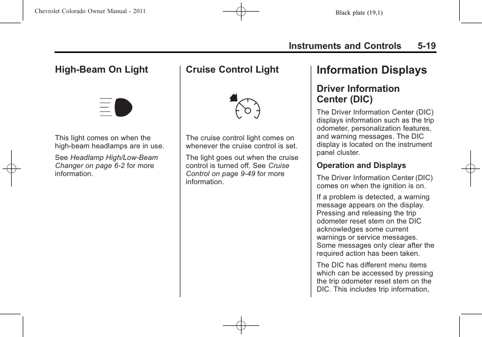 High-beam on light, Cruise control light, Information displays | Driver information center (dic), Information displays -19, Automatic, High-beam on light -19 cruise control light -19, Driver information, Center (dic) -19 | CHEVROLET 2011 Colorado User Manual | Page 131 / 394