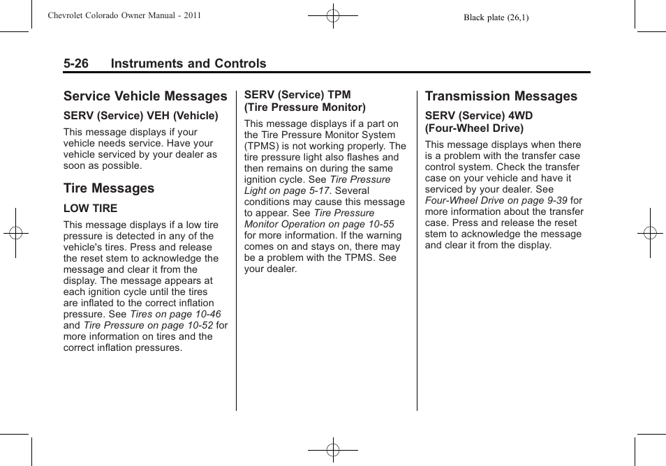 Service vehicle messages, Tire messages, Transmission messages | CHEVROLET 2011 Colorado User Manual | Page 138 / 394
