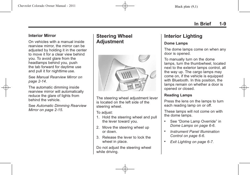 Steering wheel adjustment, Interior lighting, Steering wheel adjustment -9 interior lighting -9 | CHEVROLET 2011 Colorado User Manual | Page 15 / 394