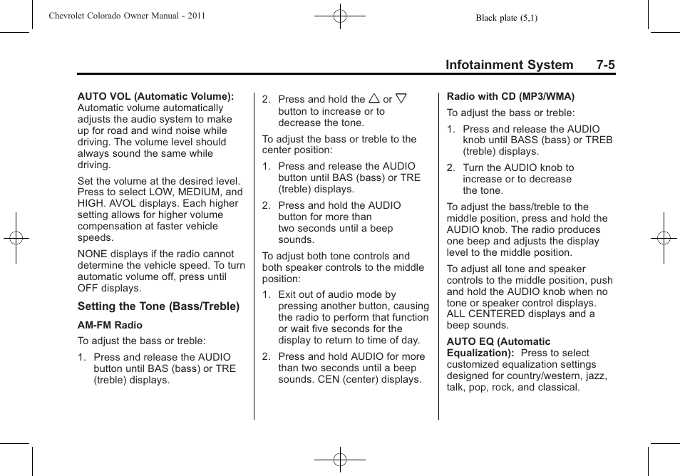 Infotainment system 7-5 | CHEVROLET 2011 Colorado User Manual | Page 151 / 394