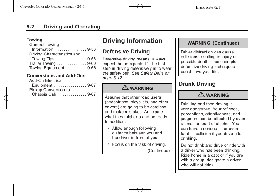 Driving information, Defensive driving, Drunk driving | Defensive driving -2 drunk driving -2 | CHEVROLET 2011 Colorado User Manual | Page 180 / 394