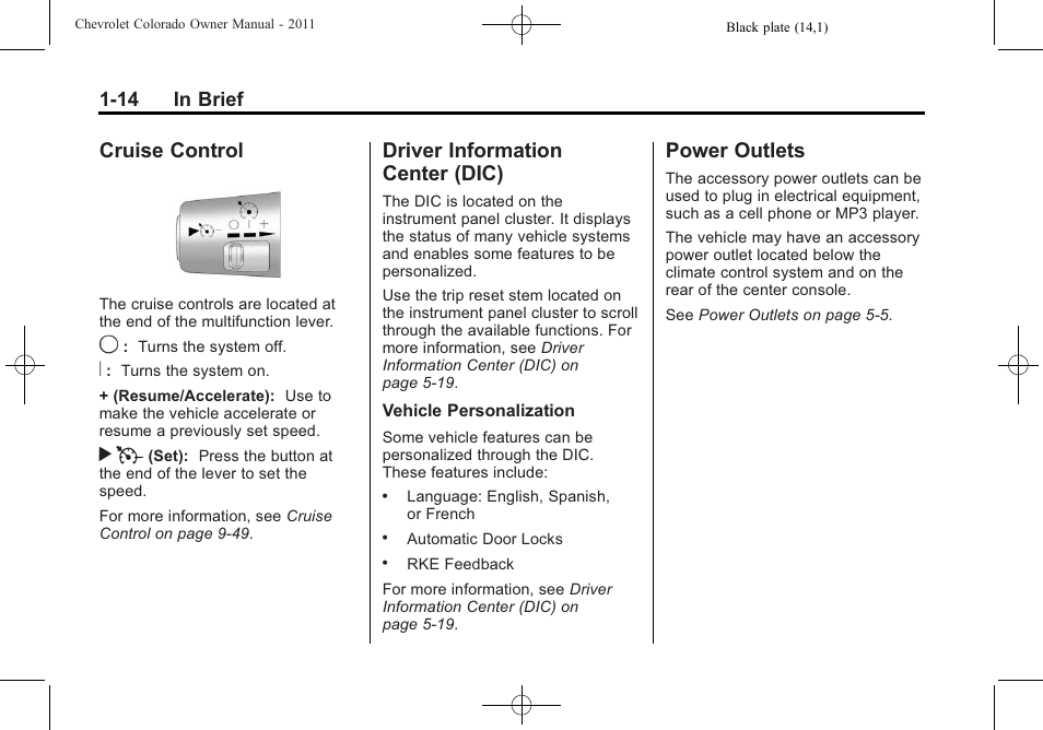 Cruise control, Driver information center (dic), Power outlets | Control -14 driver information, Center (dic) -14, Outlets -14 | CHEVROLET 2011 Colorado User Manual | Page 20 / 394