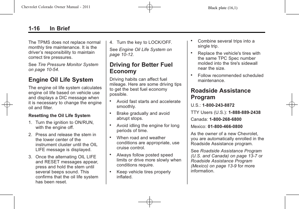 Engine oil life system, Driving for better fuel economy, Roadside assistance program | Engine oil life system -16 driving for better fuel, Economy -16, Roadside assistance, Program -16, 16 in brief | CHEVROLET 2011 Colorado User Manual | Page 22 / 394
