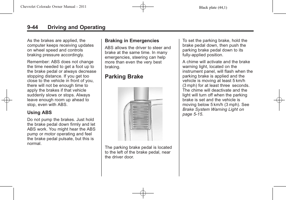 Parking brake, Brake -44 | CHEVROLET 2011 Colorado User Manual | Page 222 / 394